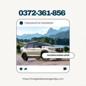 Đặt Xe Taxi Bình Dương - Gọi Ngay Hotline 0372361856
